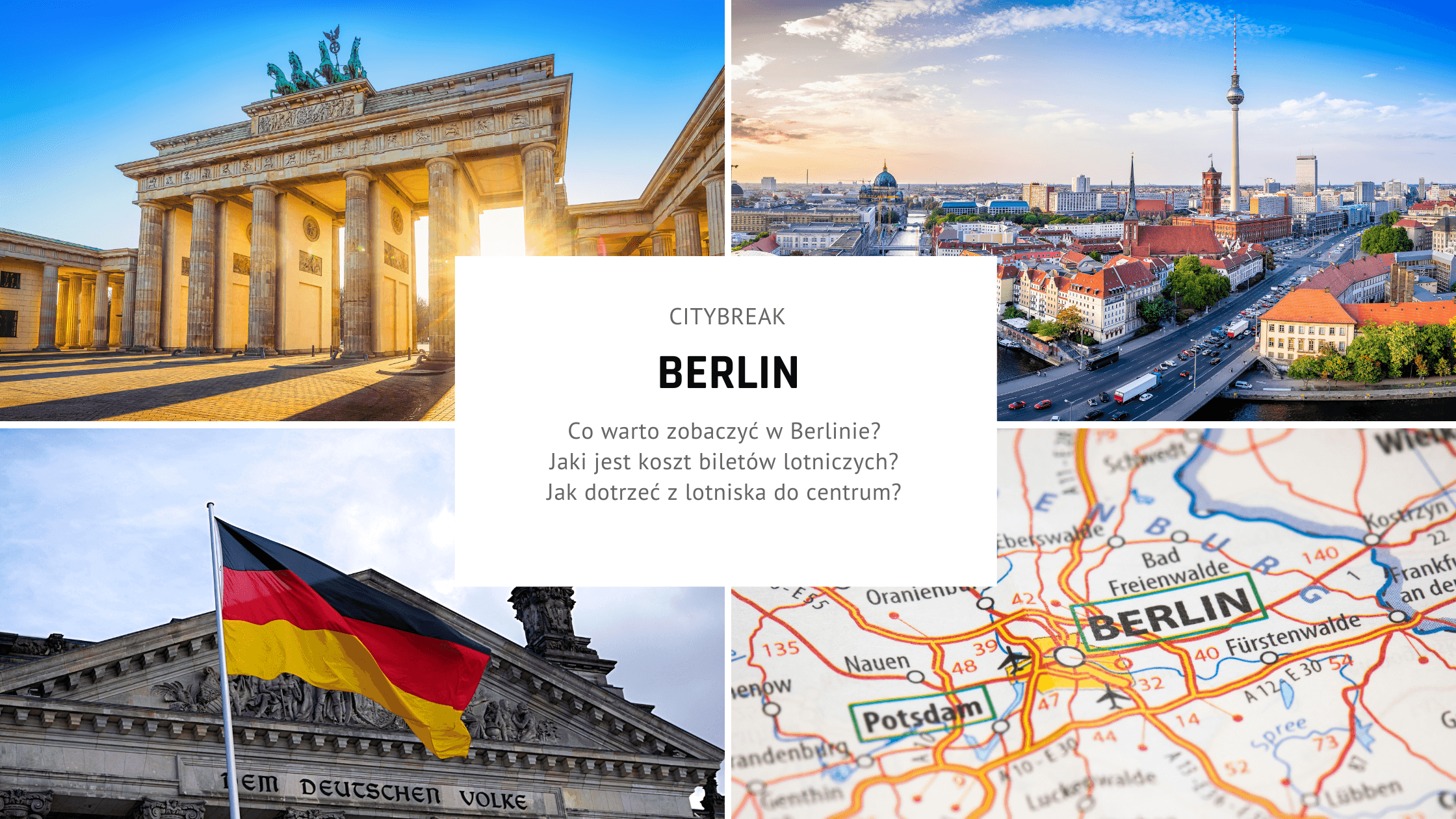 Citybreak w Berlinie – plan zwiedzania na idealny weekend