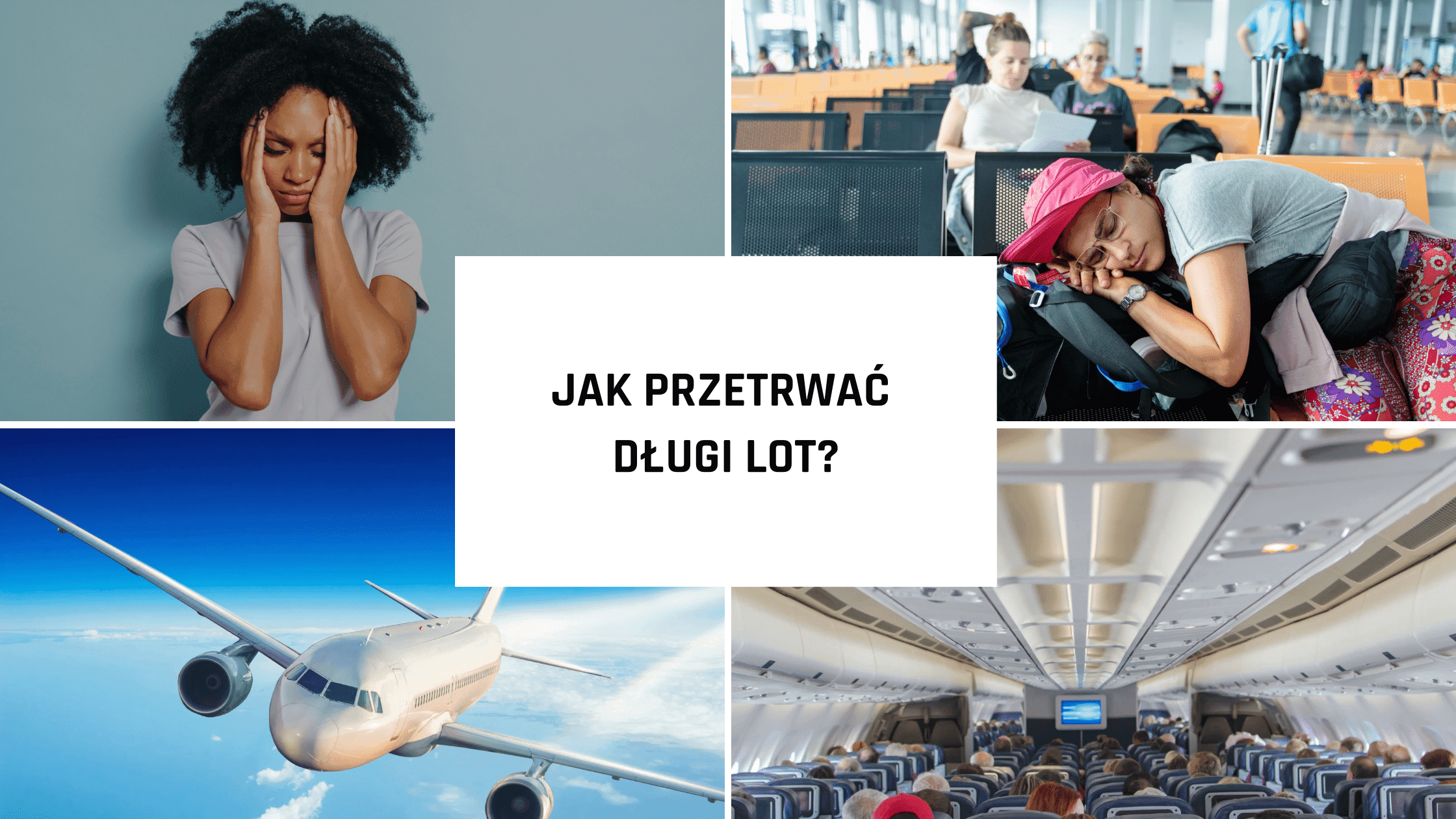Pierwszy lot samolotem? Jak przetrwać długi lot – praktyczne wskazówki