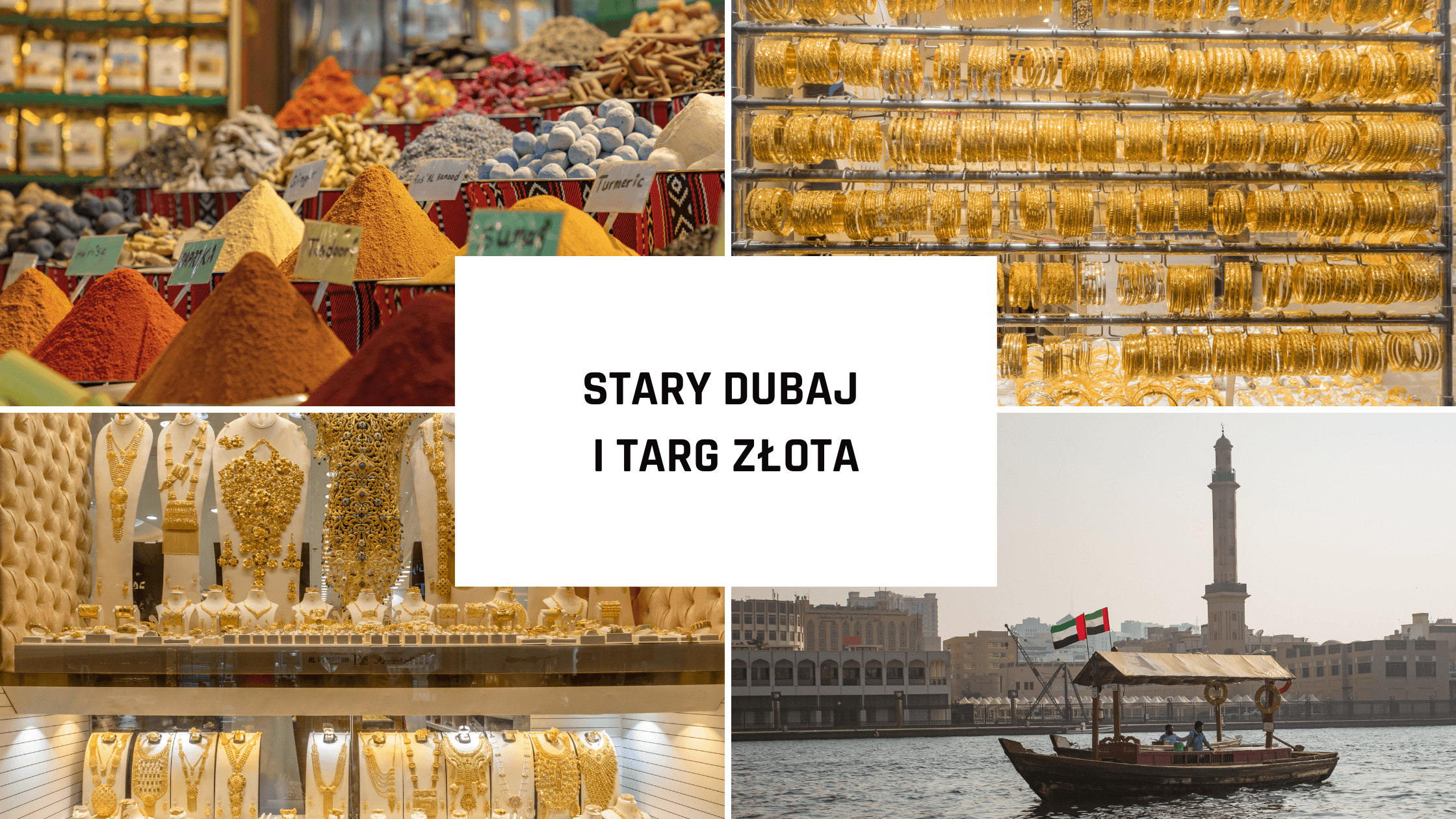 Pamiątki z Dubaju – co warto kupić na Targu Złota i w Starym Dubaju?