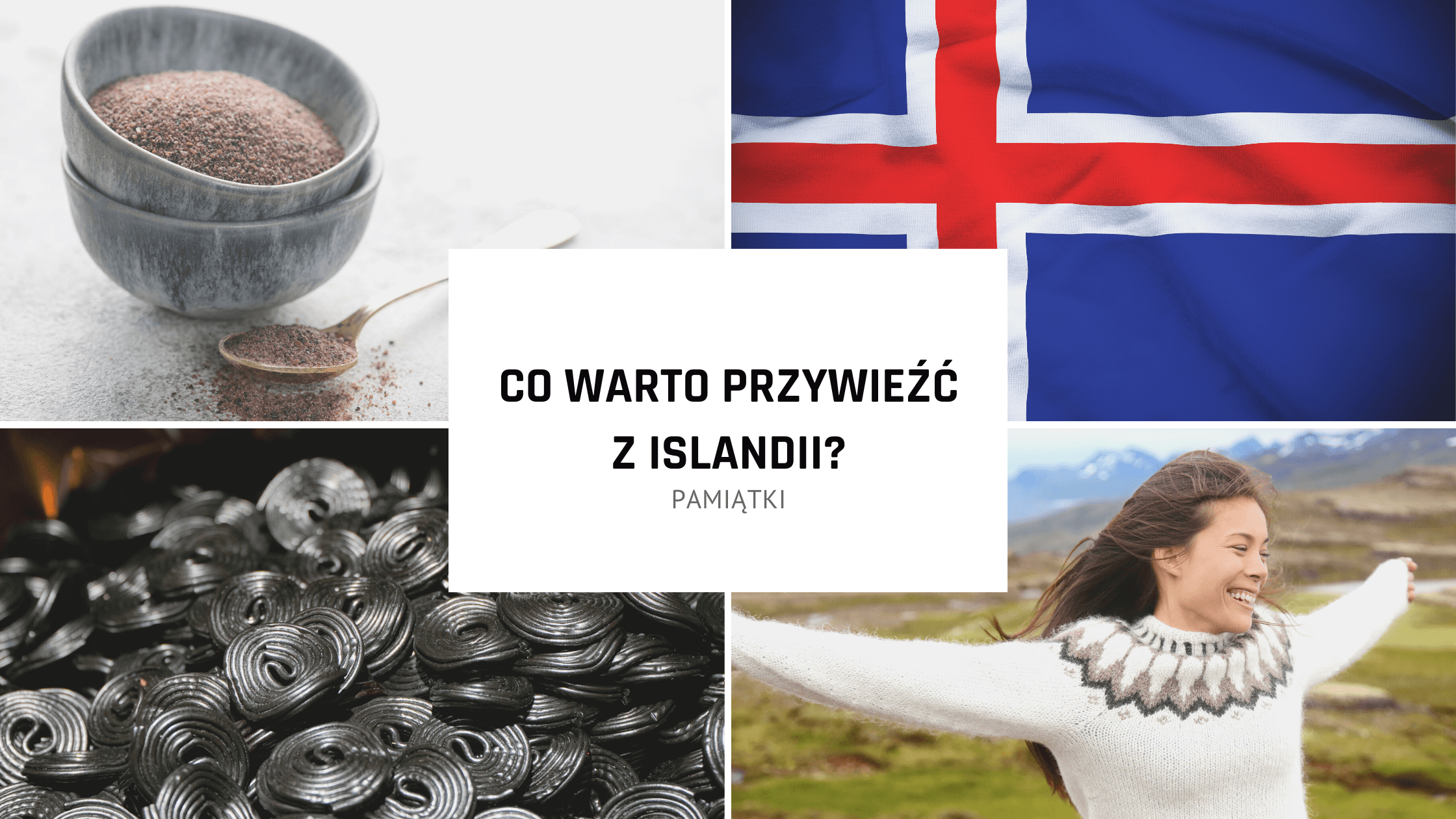 Pamiątki Islandii: Co warto przywieźć?