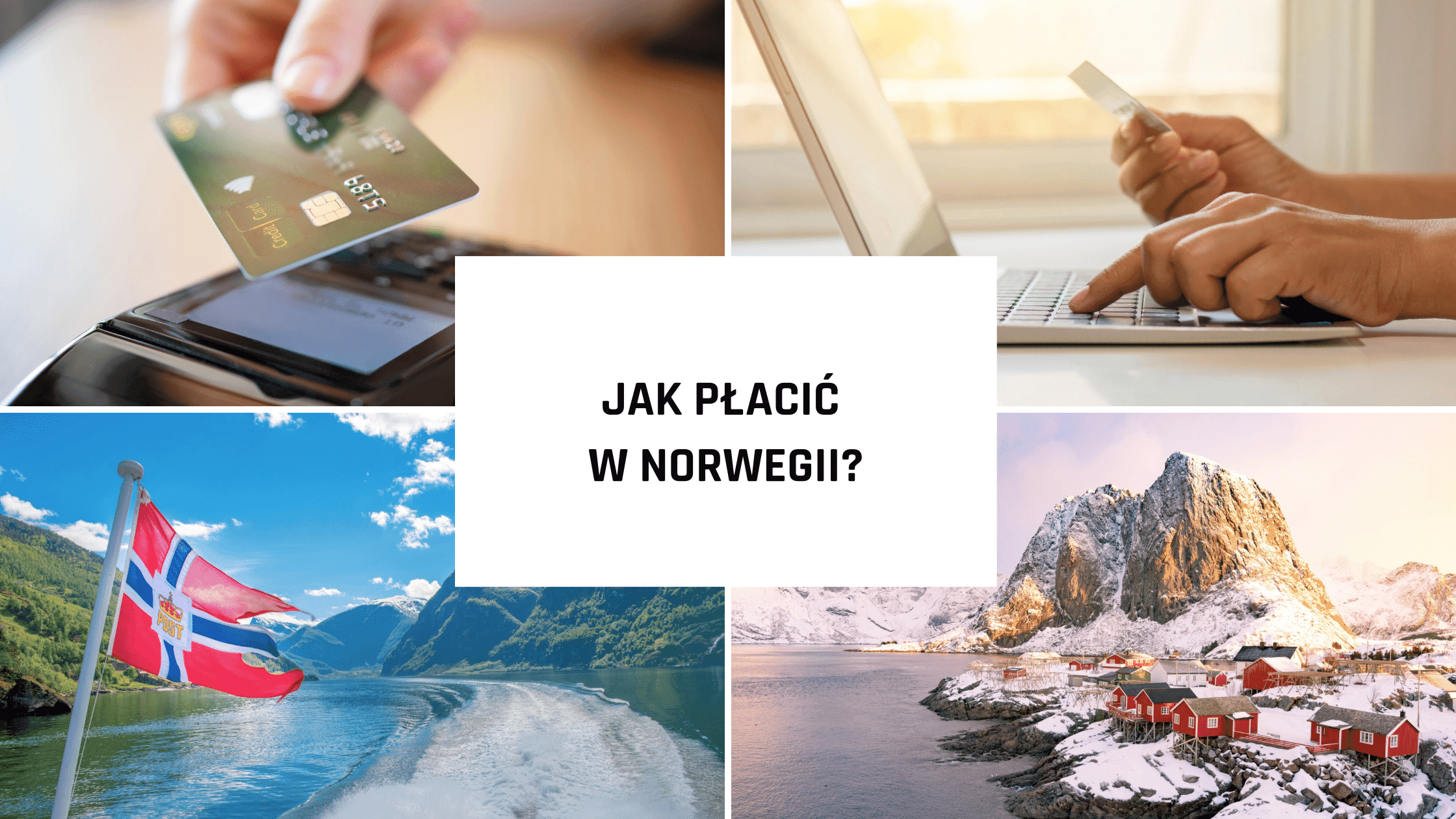 Jak płacić w Norwegii? Waluta w Norwegii i przewodnik po płatnościach