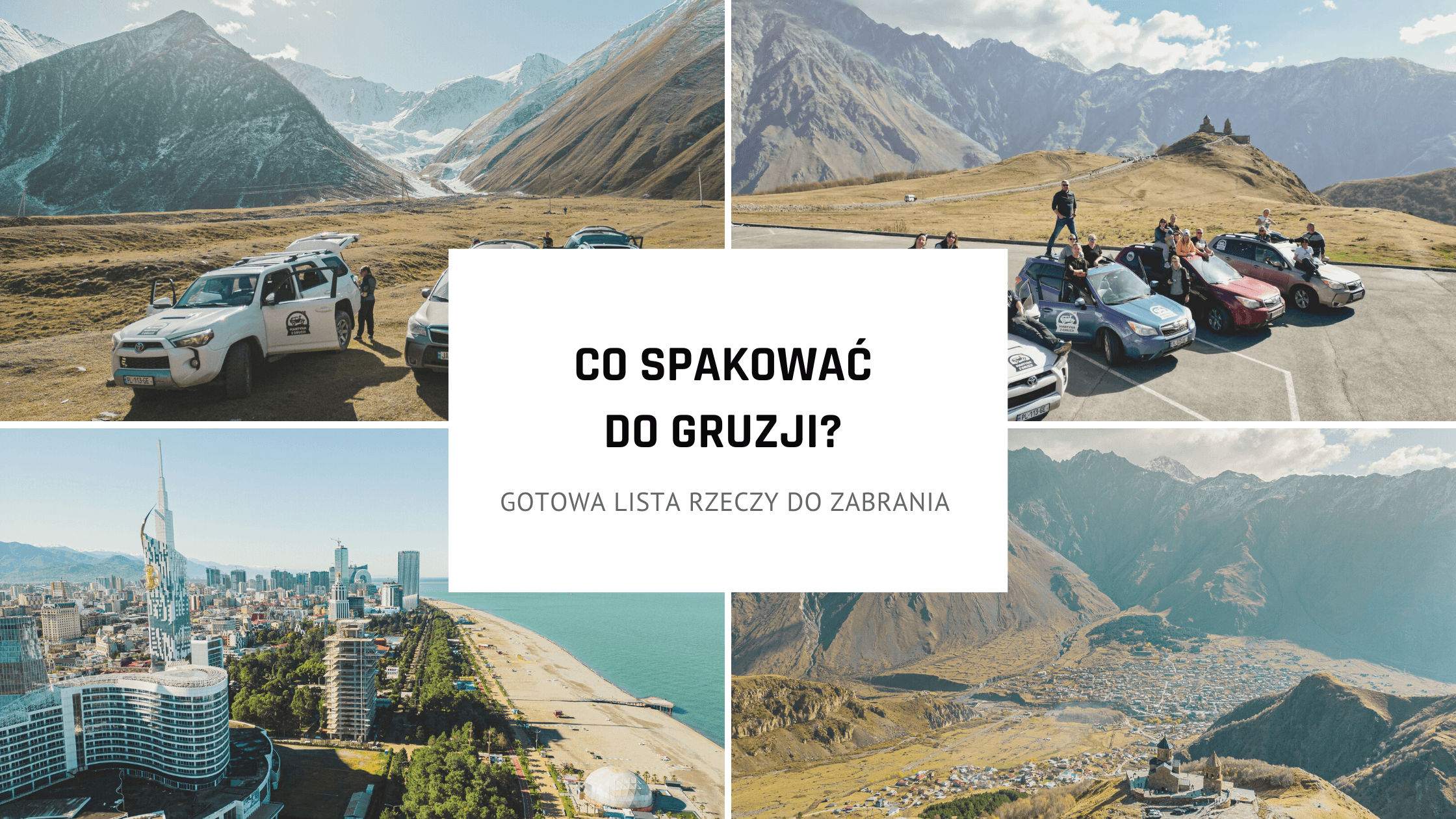 Jak spakować bagaż? Lista rzeczy na wyjazd do Gruzji?