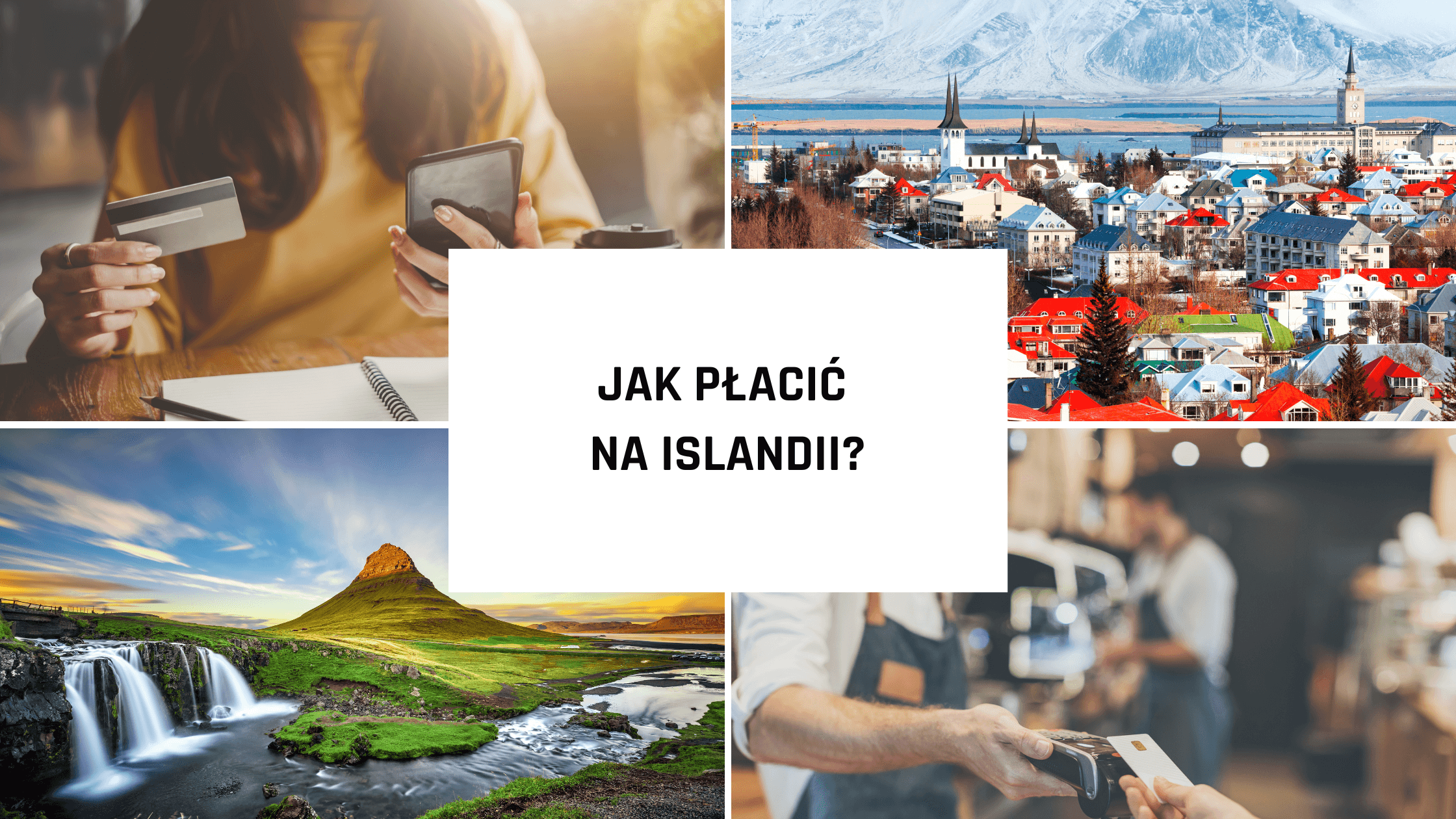 Jak płacić na Islandii?