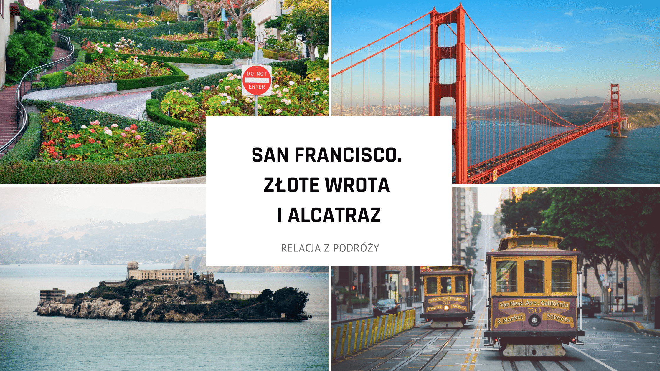 San Francisco, USA. Złote wrota i Alcatraz