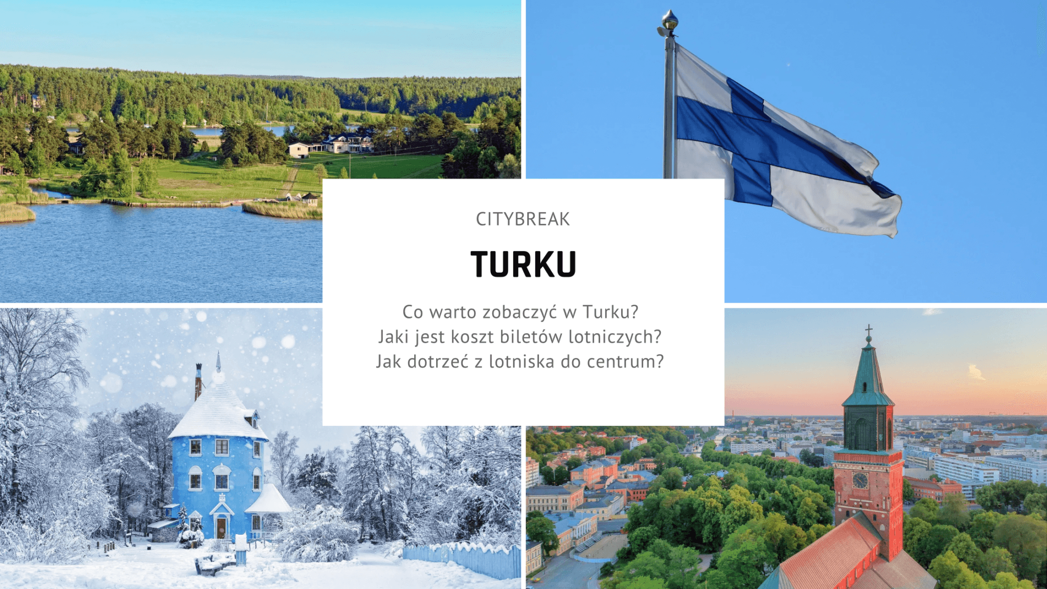 Citybreak w Turku – plan zwiedzania na idealny weekend