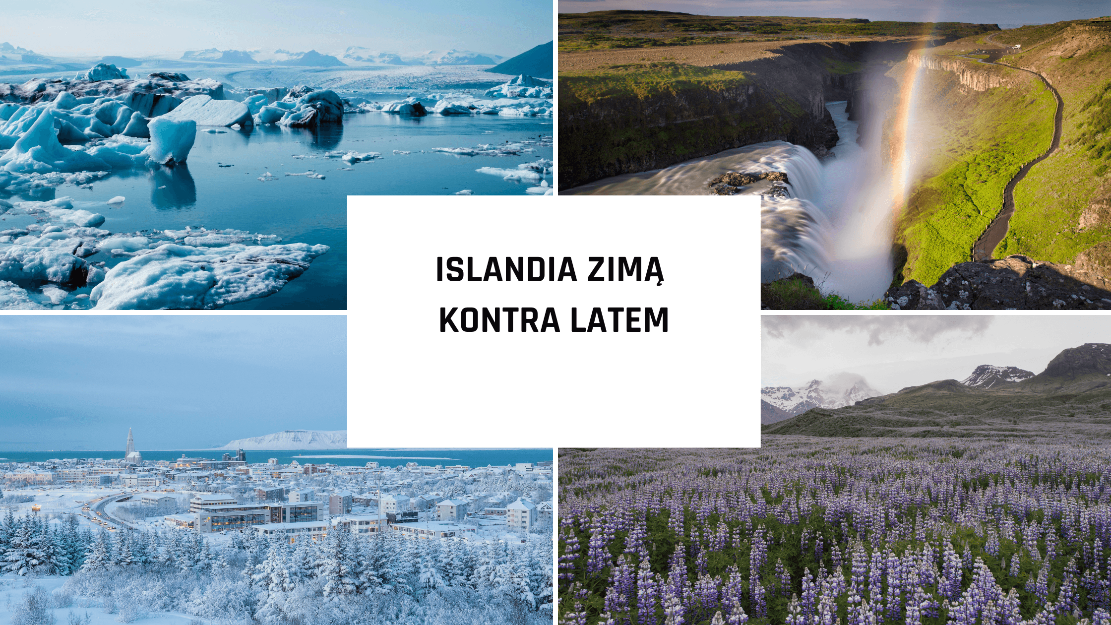 Islandia zimą kontra latem: Porównanie atrakcji w różnych porach roku