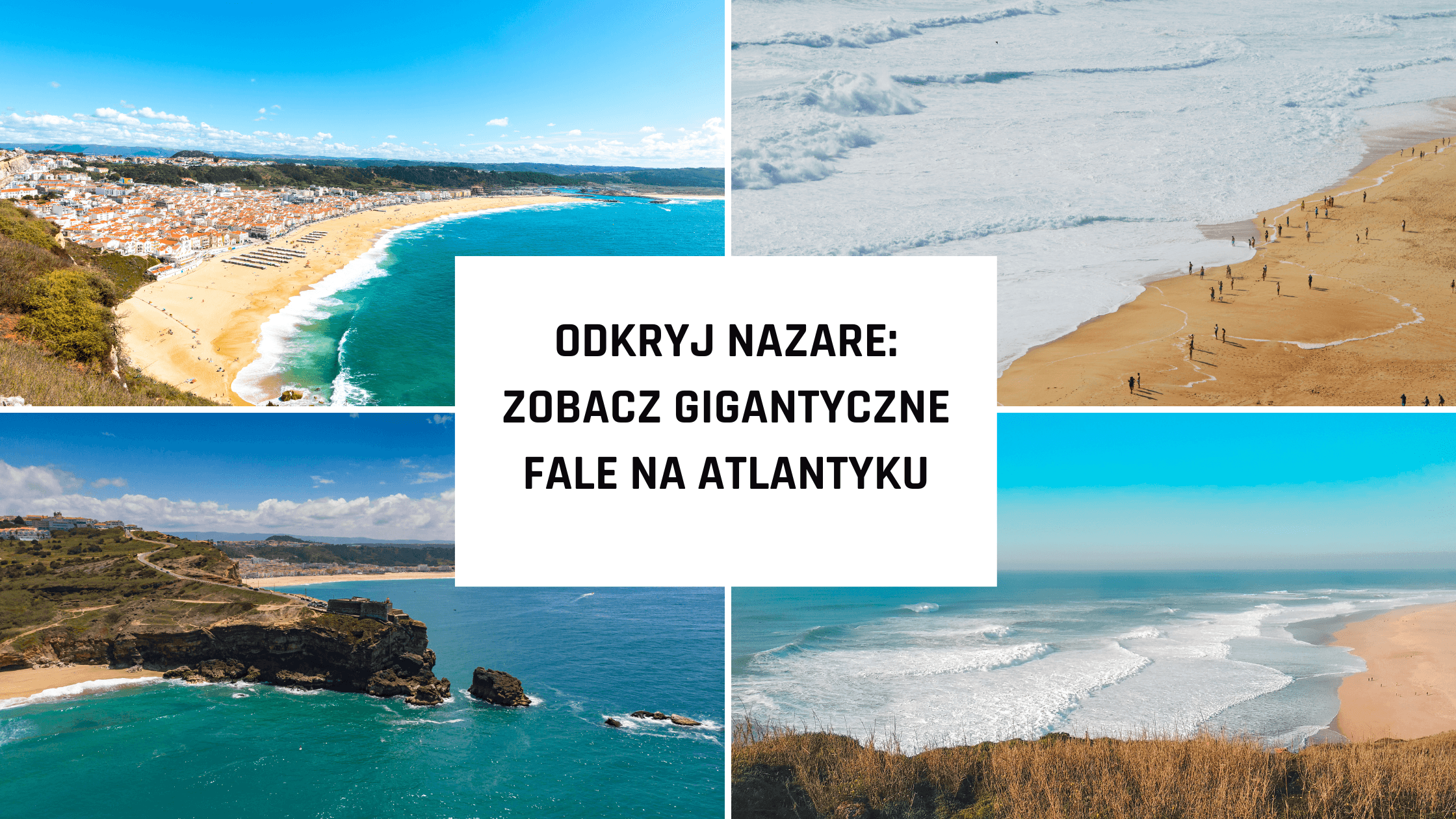 Portugalia – ciekawostki o Nazare i gigantycznych falach Atlantyku