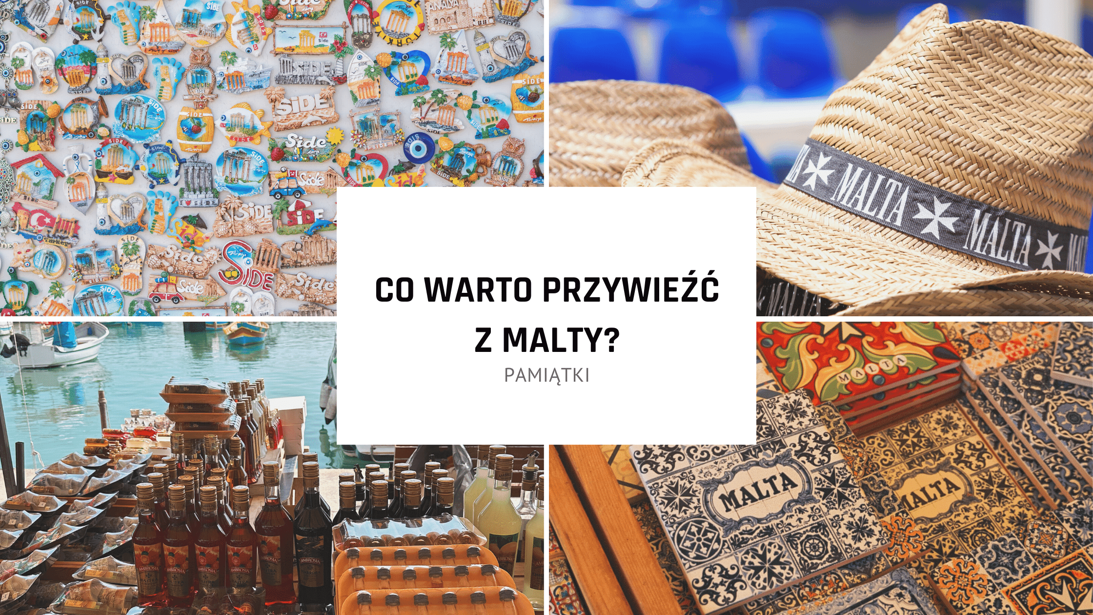 Co warto kupić i przywieźć z Malty?