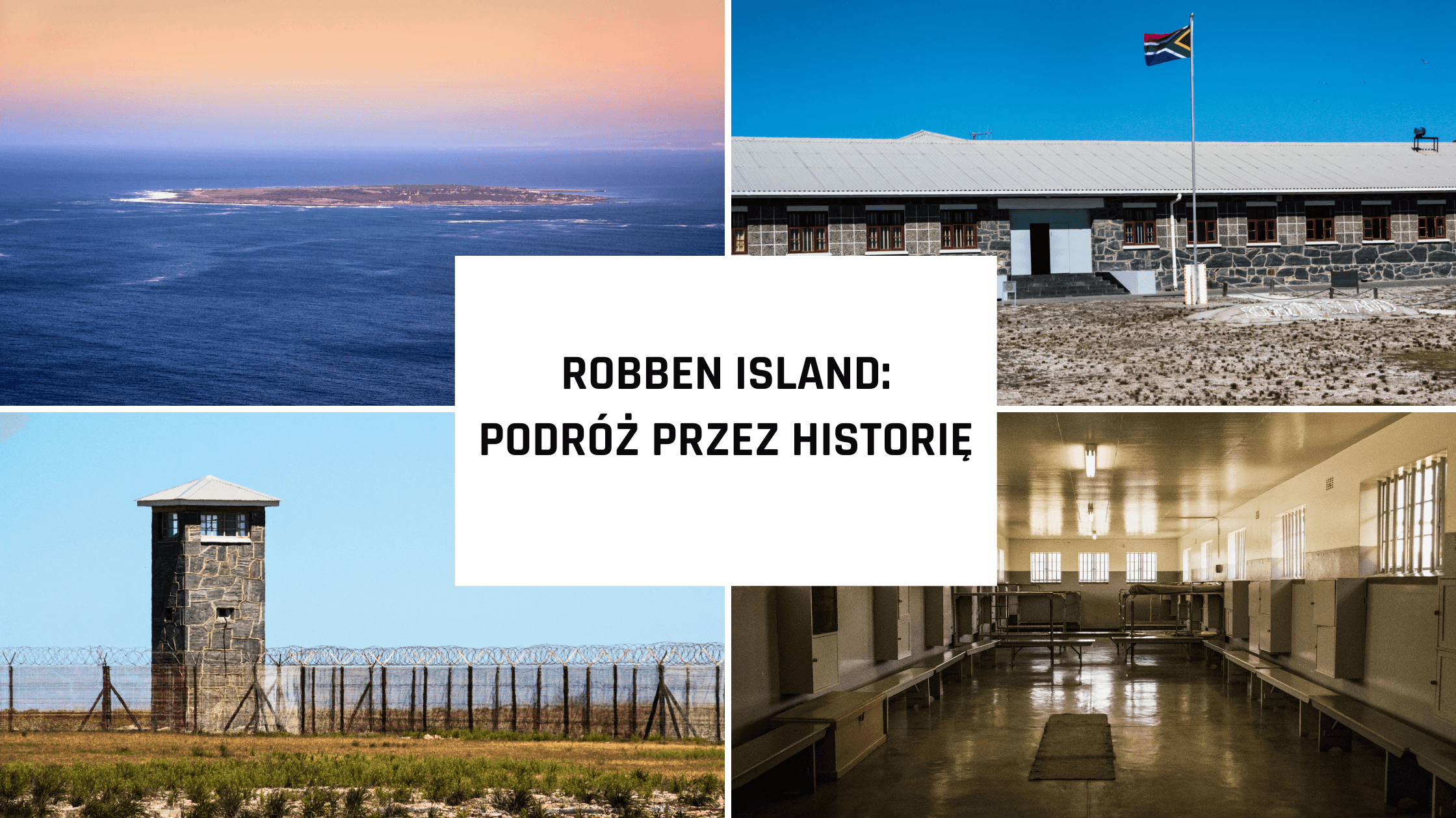 Kapsztad – co zobaczyć? Robben Island i podróż przez historię