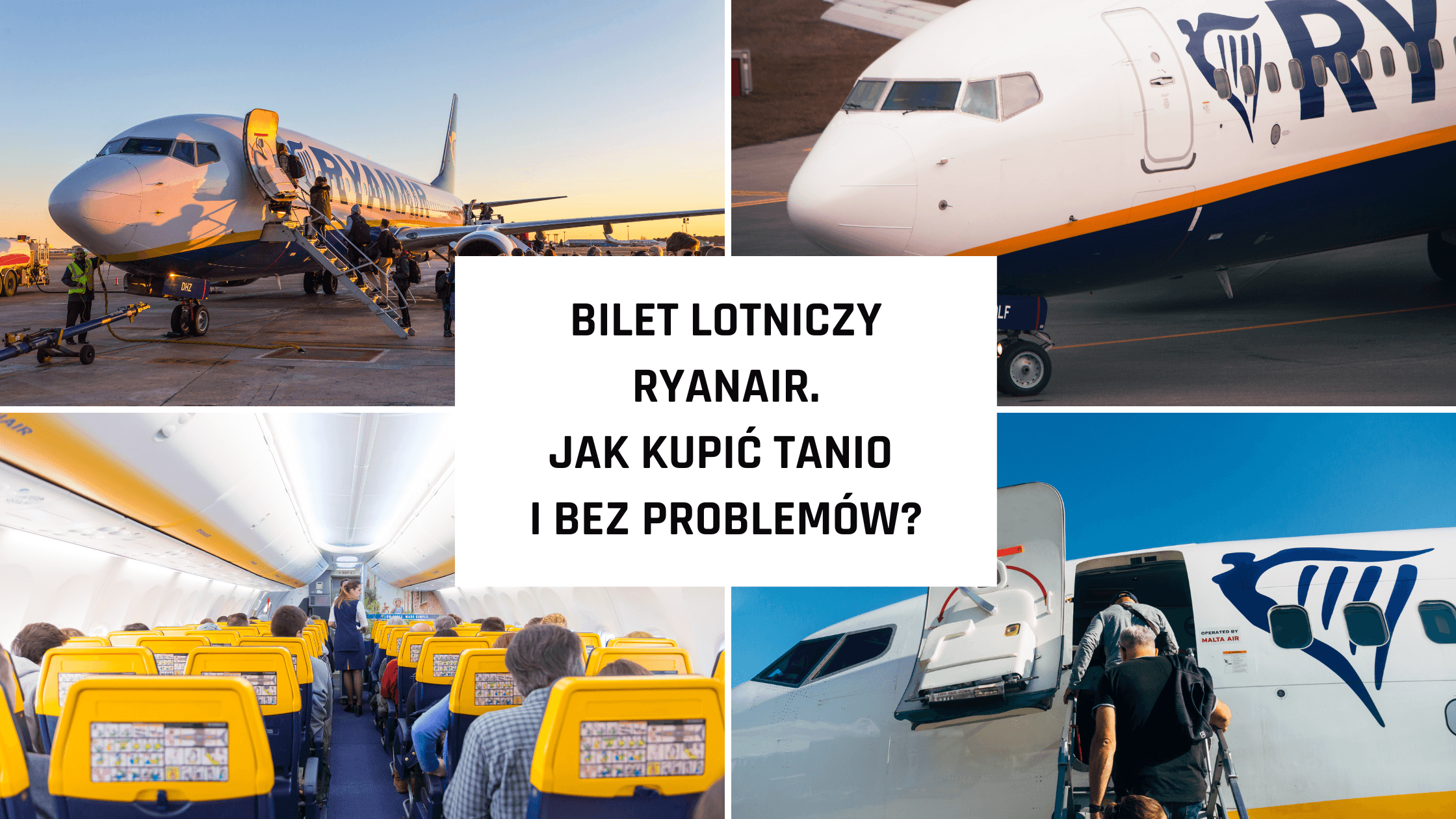 Bilet lotniczy Ryanair – jak kupić tanio i bez problemów?