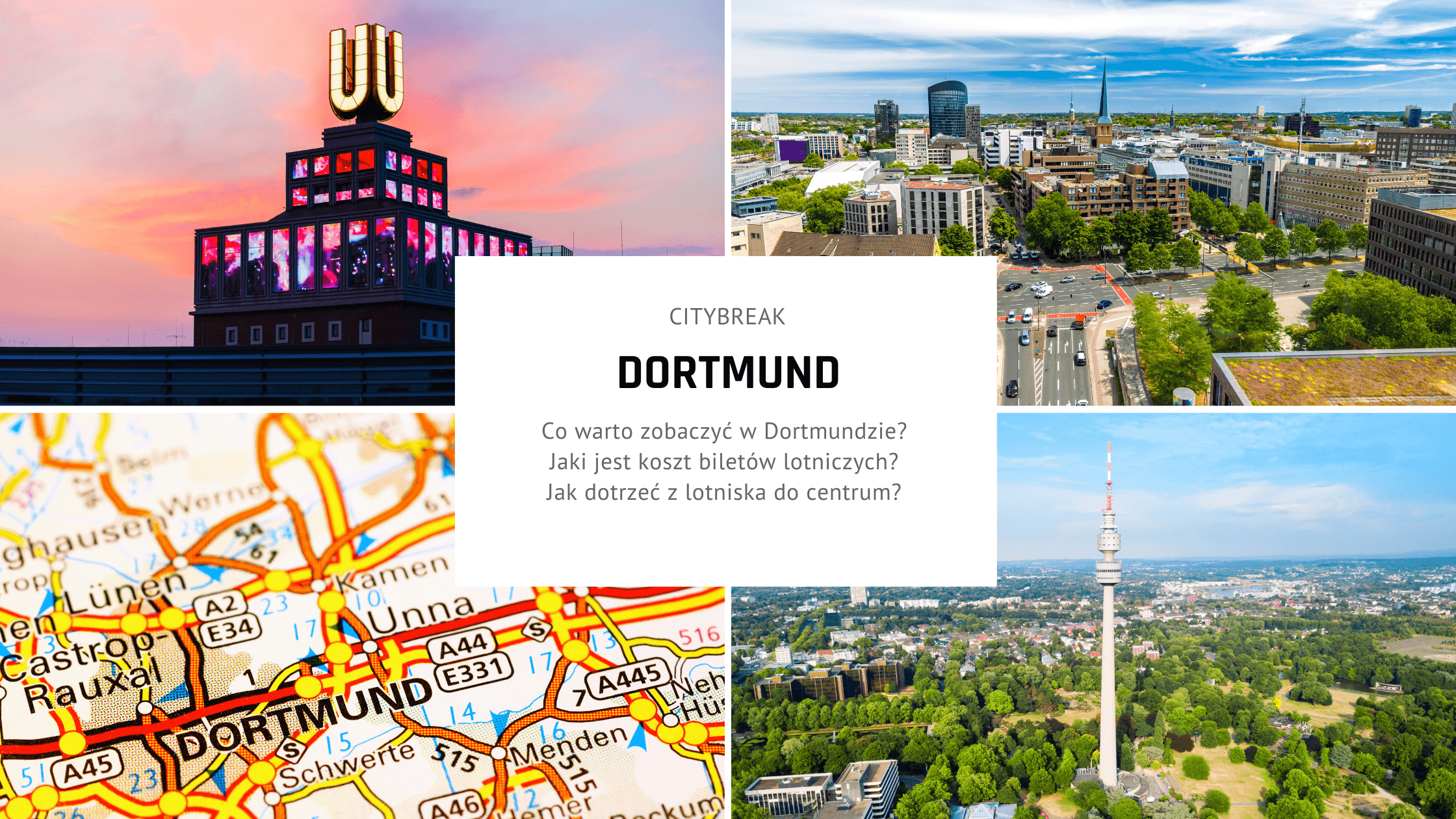 Citybreak w Dortmundzie – plan zwiedzania na idealny weekend