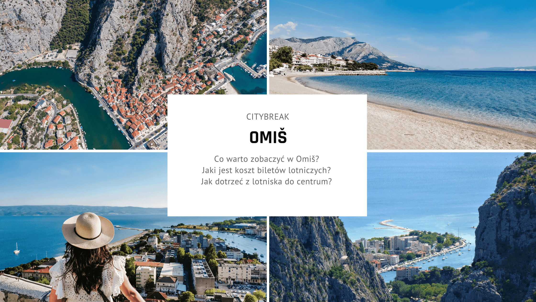 Citybreak w Omisu