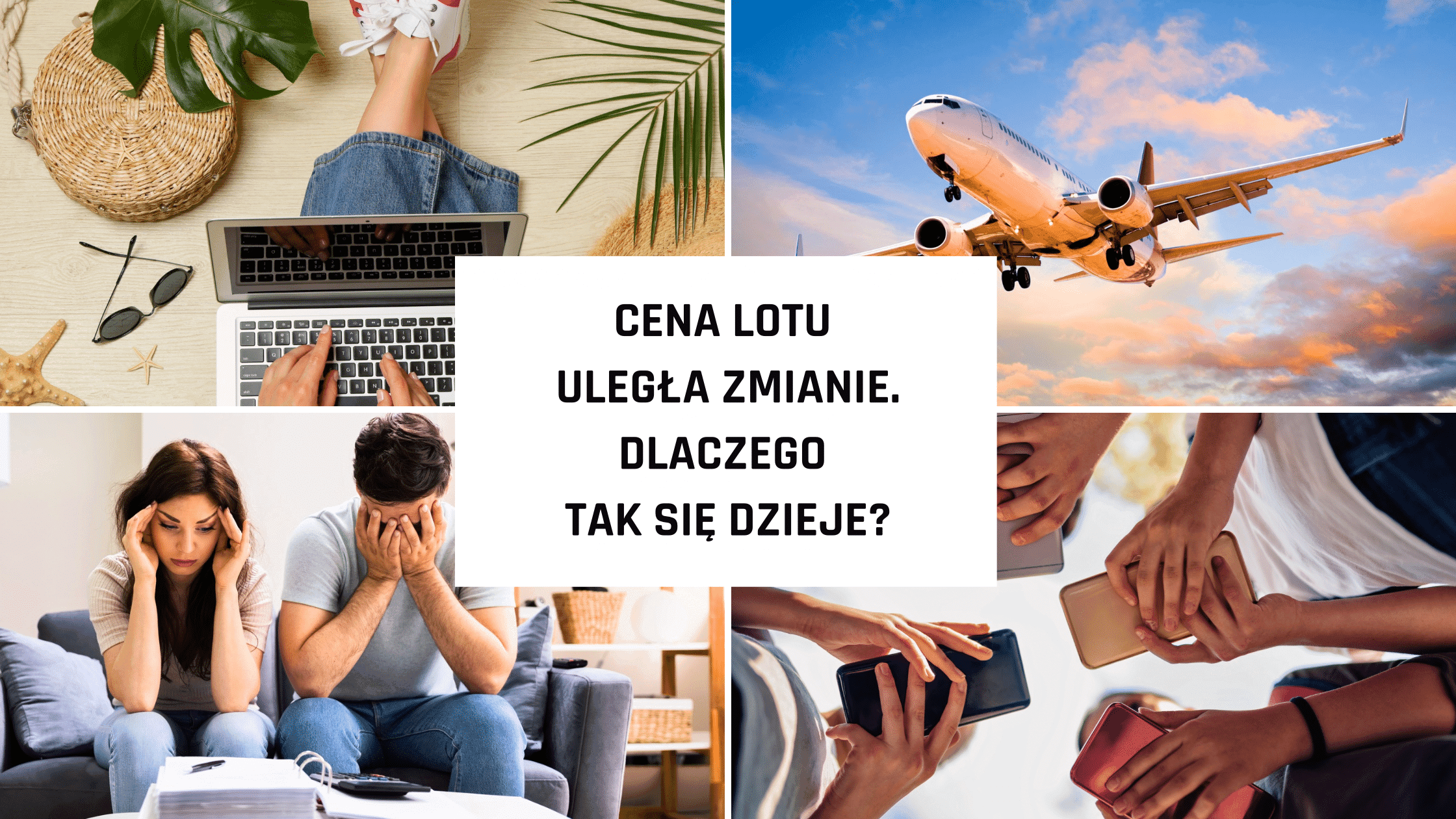Cena lotu uległa zmianie. Dlaczego tak się dzieje?
