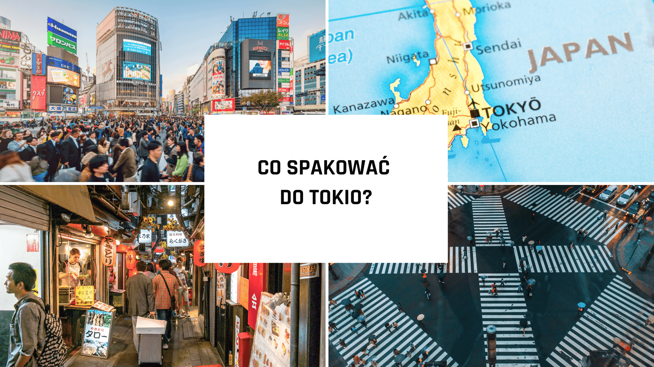 Co spakować do Tokio?