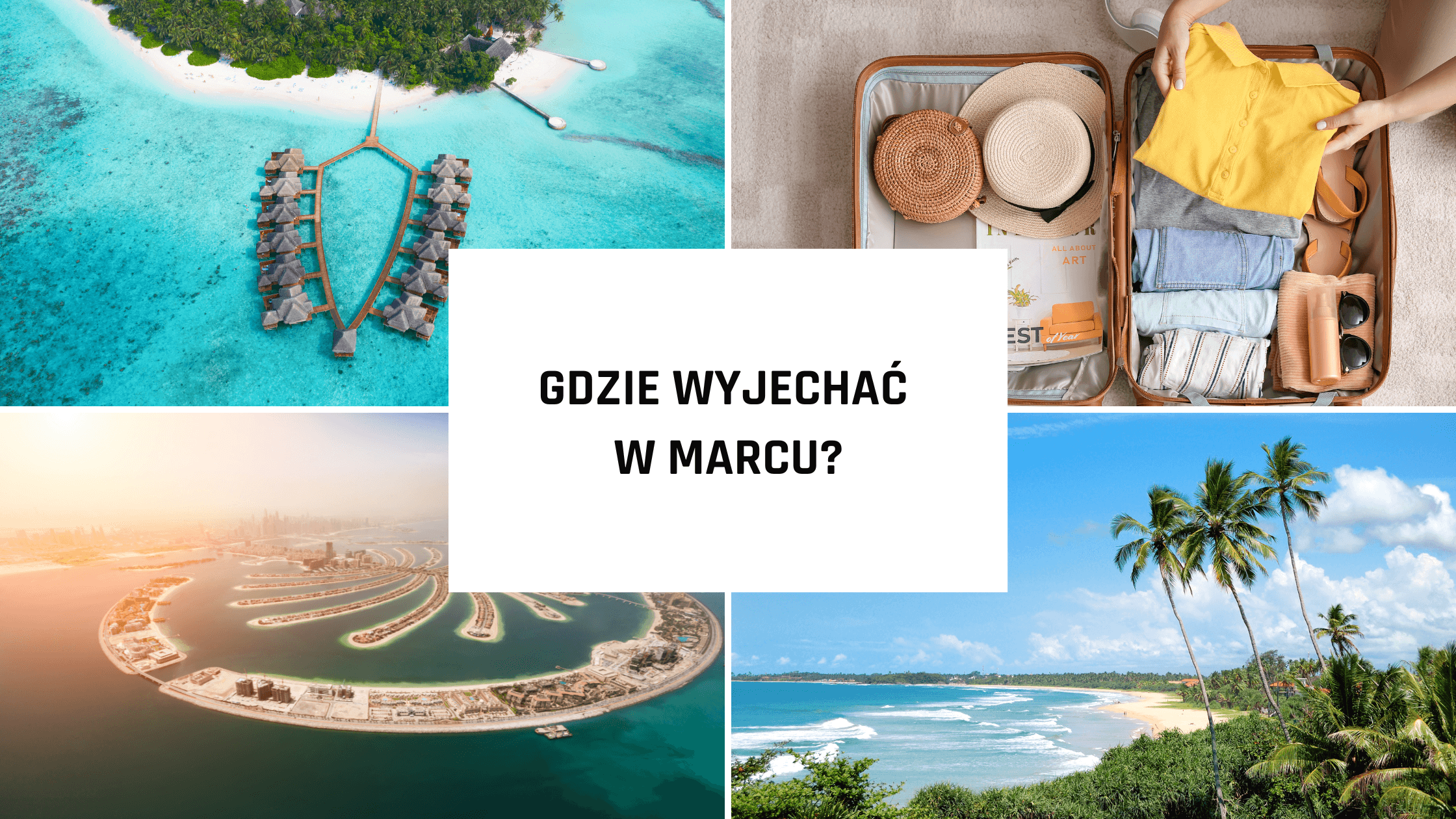 Gdzie wyjechać w marcu?