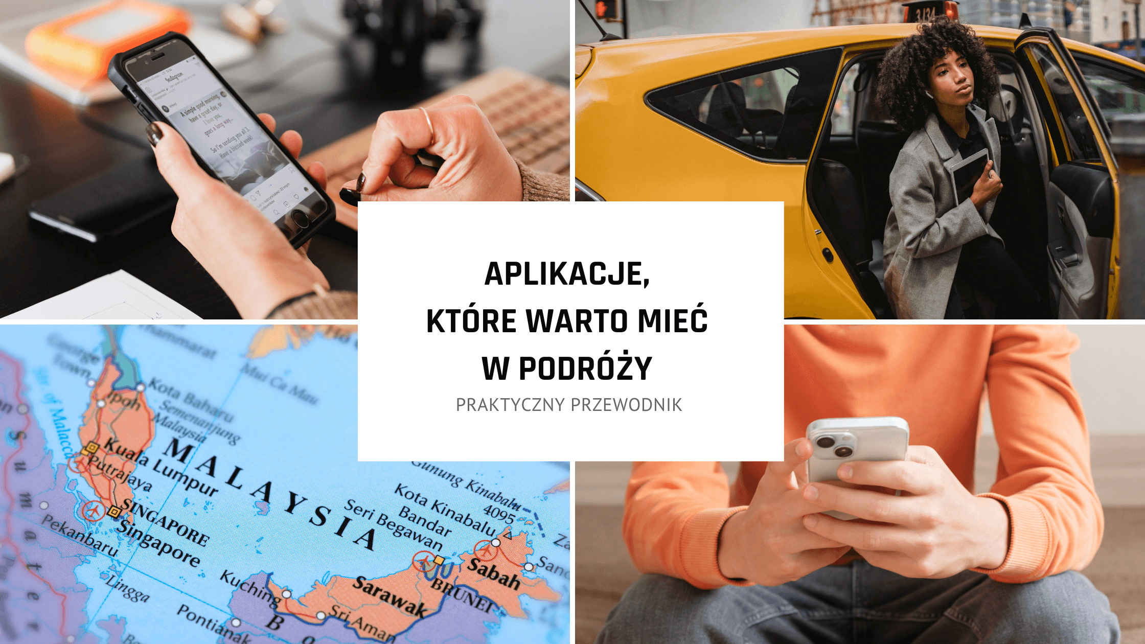 Aplikacje, które warto mieć w podróży – praktyczny niezbędnik smart podróżnika
