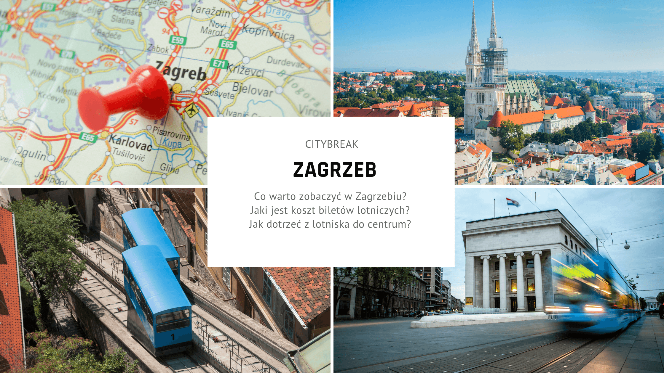 Citybreak w Zagrzebiu - plan zwiedzania na idealny weekend
