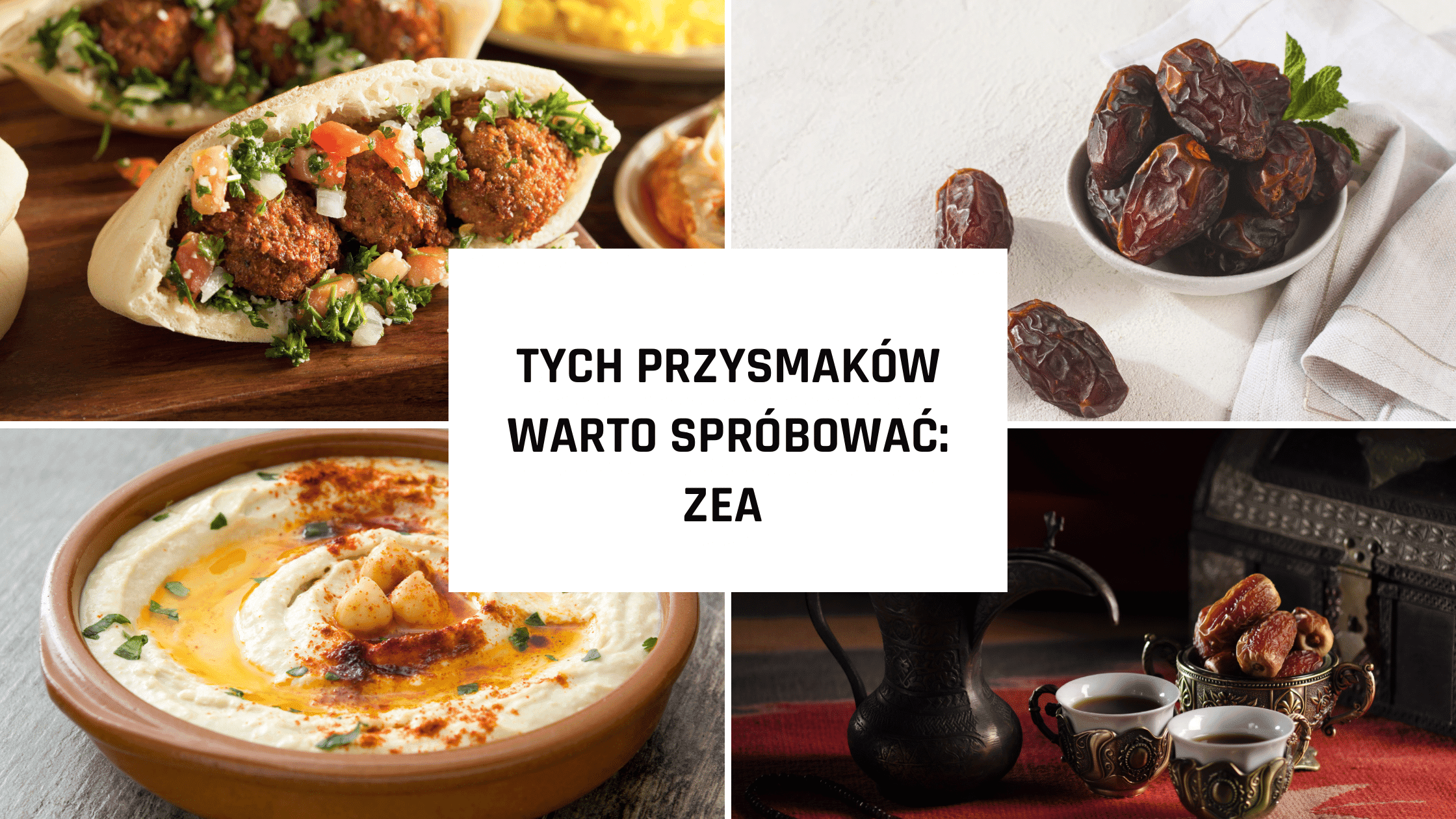ZEA jedzenie – tych przysmaków warto spróbować