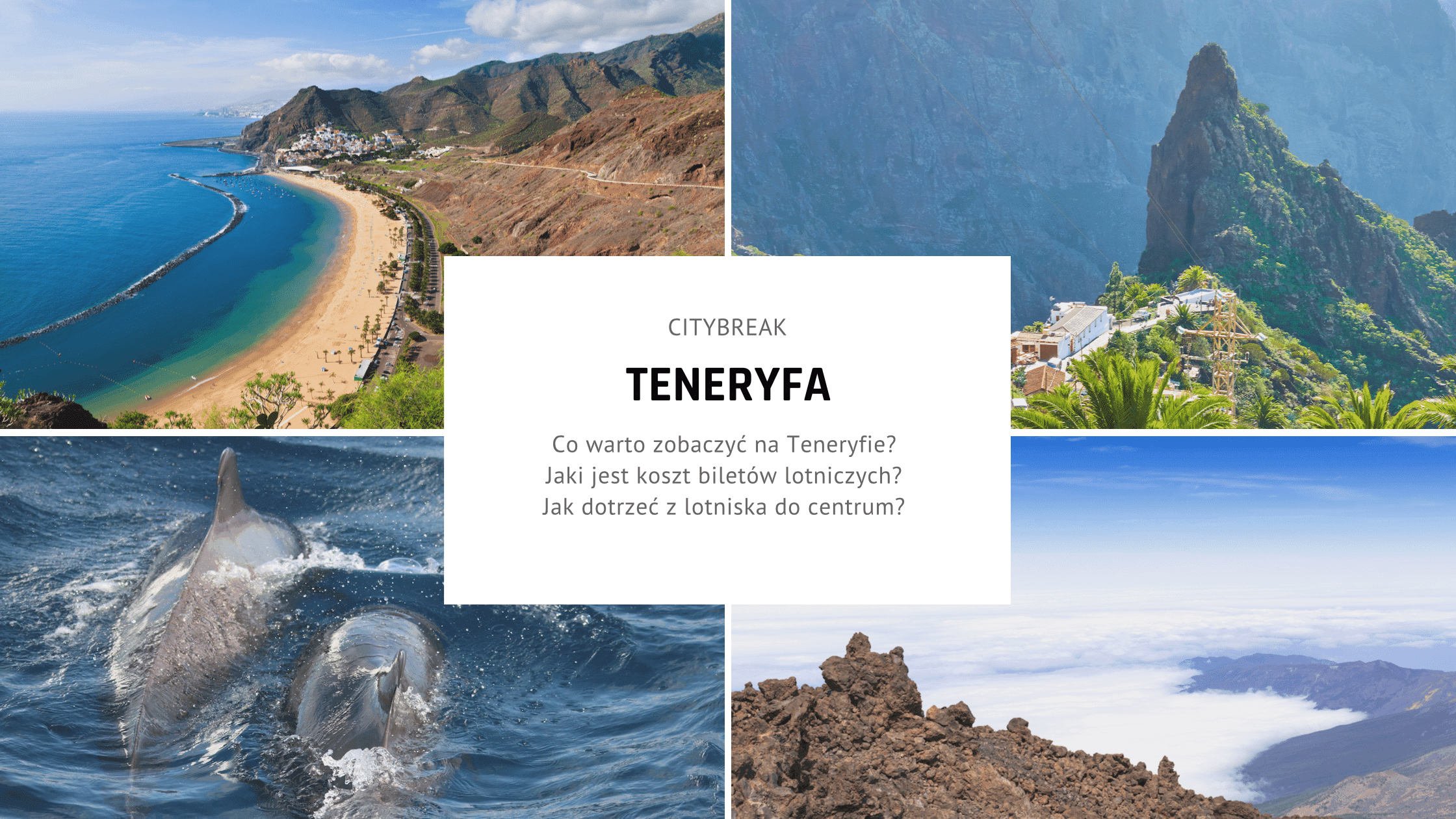 Citybreak na Teneryfie – plan zwiedzania na idealny weekend