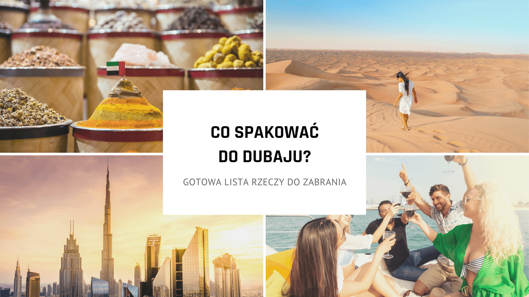 Jak spakować bagaż? Lista rzeczy na wyjazd do Dubaju