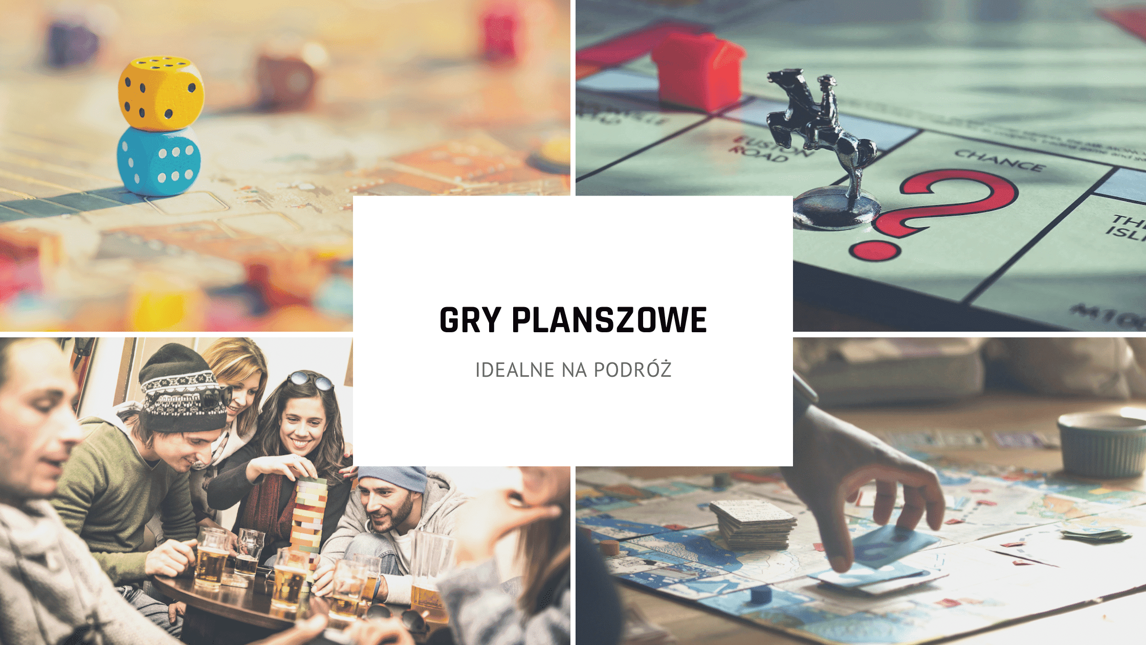 Gry planszowe idealne na podróż