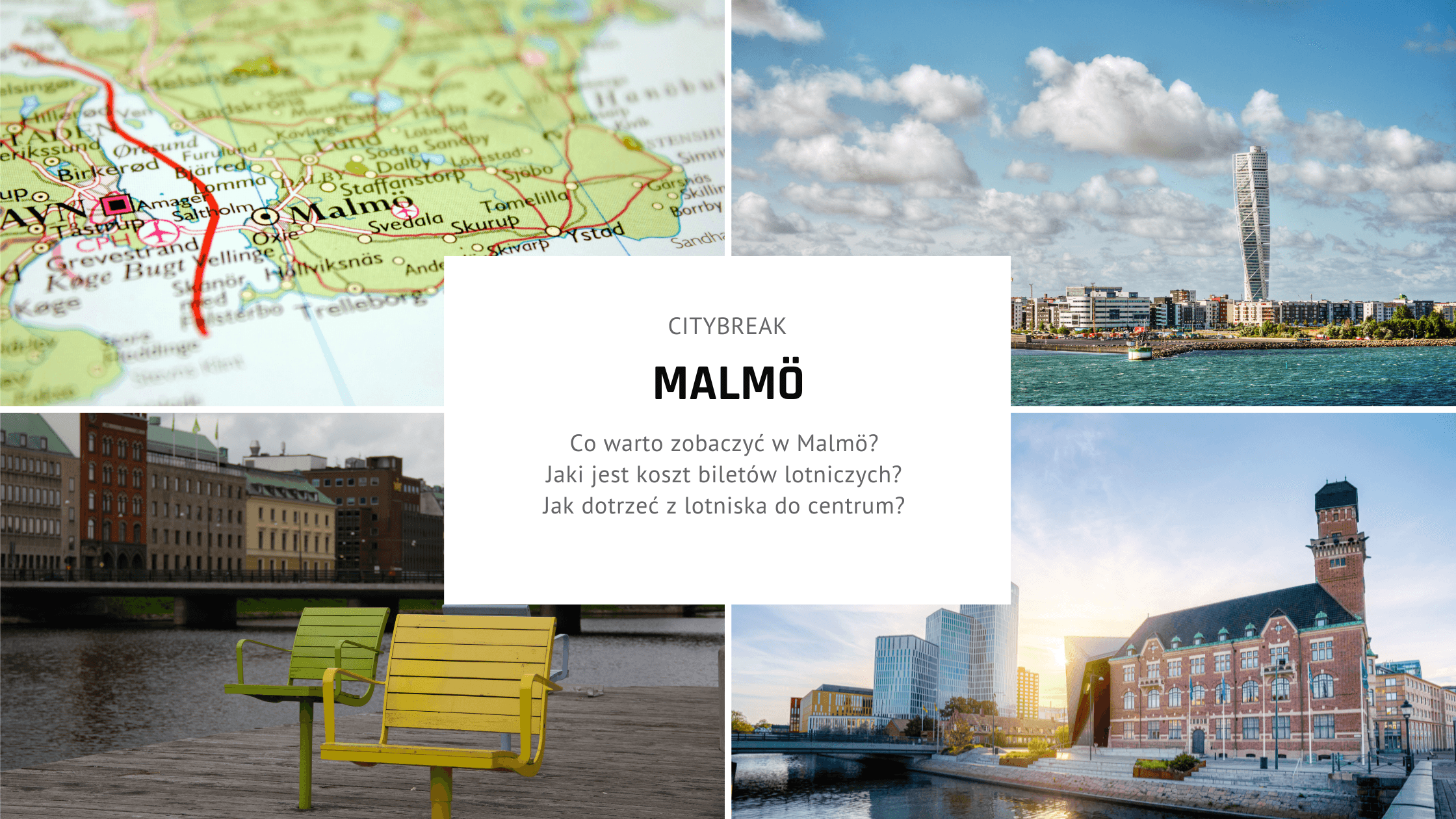 Citybreak w Malmö – plan zwiedzania na idealny weekend